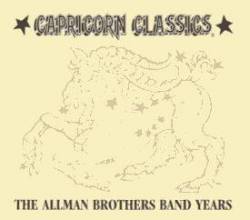 The Allman Brothers Band : Capricorn Classics